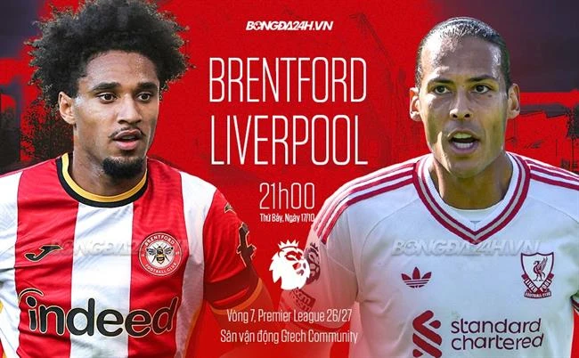 Bongda24h's pre-match Brentford–Liverpool graphic.